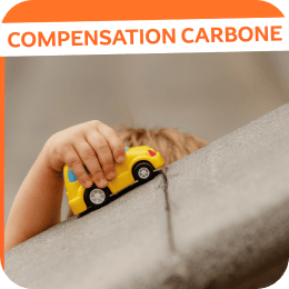 Neutralité & compensation carbone, qu’est-ce que c’est ?